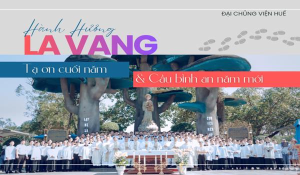 Lời cầu nguyện của Gia đình Đại Chủng Viện Huế dâng lên Đức Mẹ La Vang